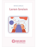 Gratis minicursus Leren Breien